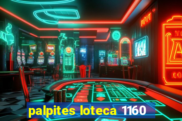 palpites loteca 1160